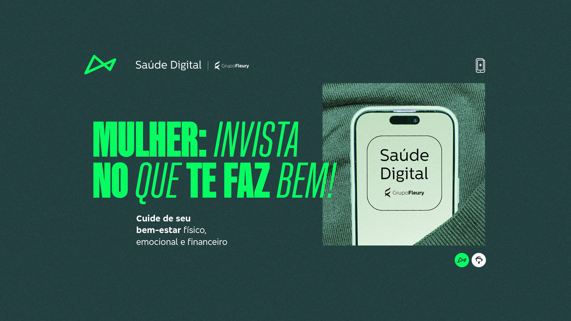 Mulher: Invista no que te faz bem! Cuide de seu bem-estar físico, emocional e financeiro.